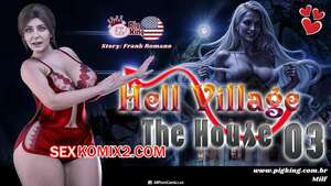 Порно комикс Адская деревня. Дом. Часть 3. Hell Village. The House. PigKing