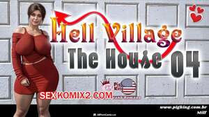 Порно комикс Адская деревня. Дом. Часть 4. Hell Village. The House. PigKing