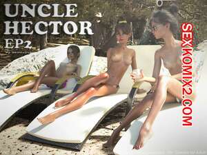 Порно комикс Дядя Гектор. Часть 2. Uncle Hector. SedesDiS