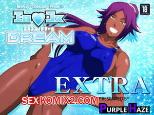 Порно комикс EroCos. Bleach. DREAM EXTRA