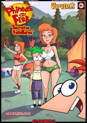 Порно комикс Финес и Ферб. Семейные тайны. Phineas y Ferb. Secretos Familiares. VcpVip