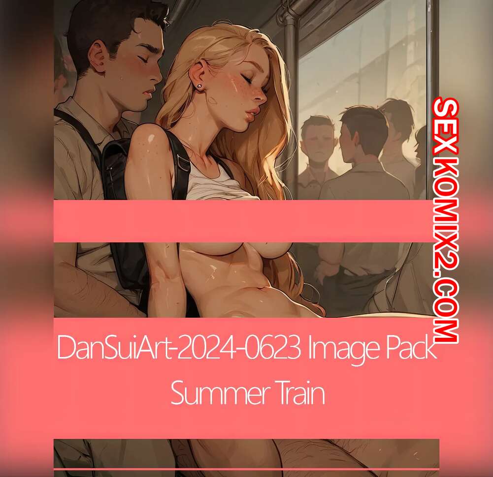 Порно комикс Летний поезд. Summer Train. DanSuiArt