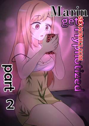Порно комикс My Dress Up Darling. Марин под гипнозом. Часть 2. Marin gets Hypnotized. Maozi Dan.
