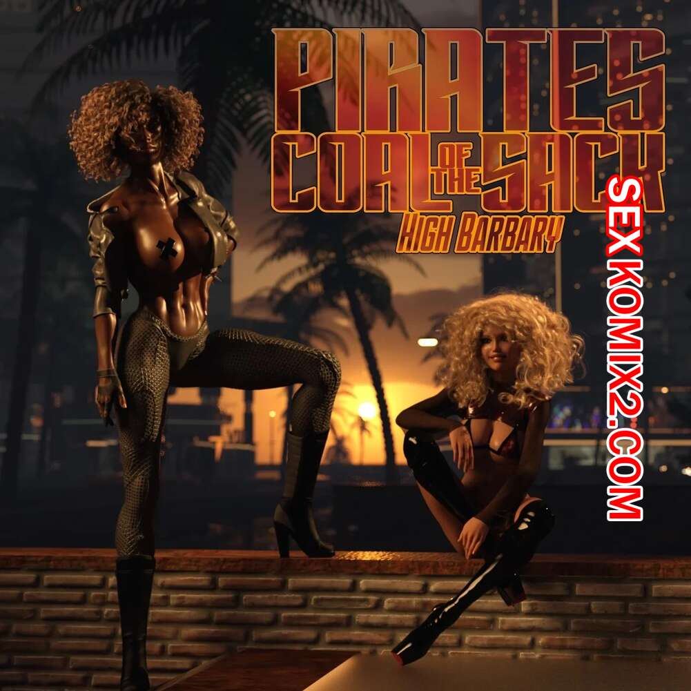 Порно комикс Пираты Угольного Мешка. Часть 27. Pirates of the Coal Sack. DangerousLines.