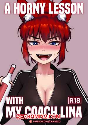 Порно комикс Возбужденный урок с моим тренером Линой. Dakosito.